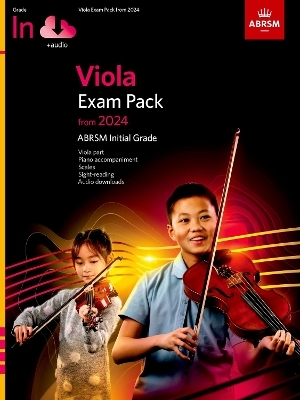 Viola Exam Pack from 2024, Initial Grade, Viola Part, Piano Accompaniment & Audio -  ABRSM