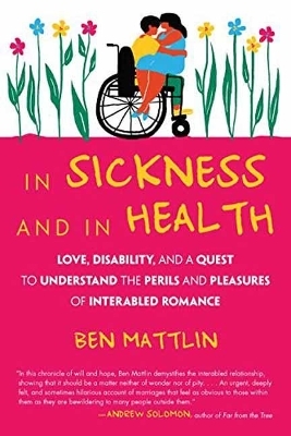 In Sickness and in Health - Ben Mattlin