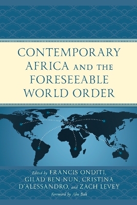 Contemporary Africa and the Foreseeable World Order - 