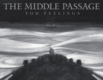 The Middle Passage - Tom Feelings