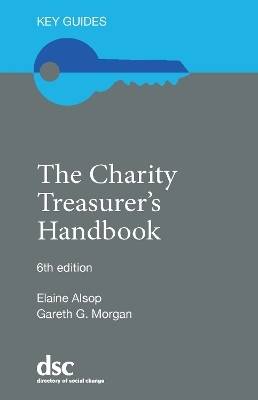 The Charity Treasurer's Handbook - Elaine Alsop, Gareth G. Morgan