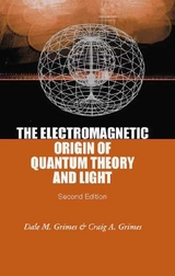 ELECTROMAGNETIC ORIGIN OF QUANTUM..(2ED) - Dale M Grimes, Craig A Grimes