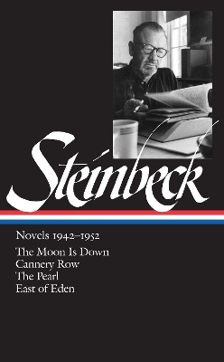 John Steinbeck: Novels 1942-1952 (LOA #132) - John Steinbeck