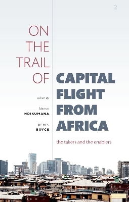 On the Trail of Capital Flight from Africa - 