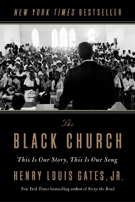 The Black Church - Henry Louis Gates