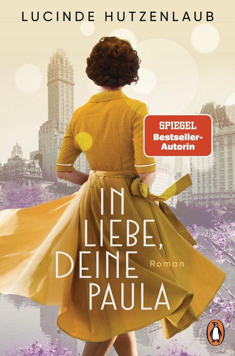 In Liebe, Deine Paula - Lucinde Hutzenlaub