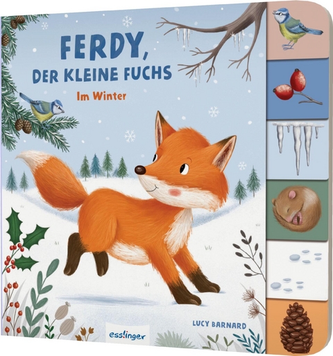 Mein erstes Jahreszeitenbuch: Ferdy, der kleine Fuchs - Anja Kiel