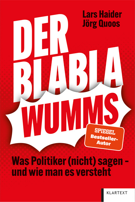 Der Blabla Wumms - Lars Haider, Jörg Quoos