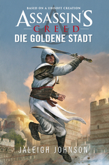 Assassin’s Creed: Die goldene Stadt - Jaleigh Johnson