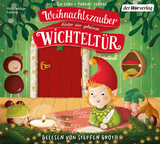 Weihnachtszauber hinter der geheimen Wichteltür - Usch Luhn