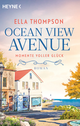 Ocean View Avenue – Momente voller Glück - Ella Thompson