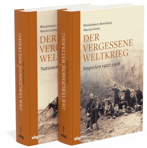 Der vergessene Weltkrieg - Wlodzimierz Borodziej, Maciej Górny