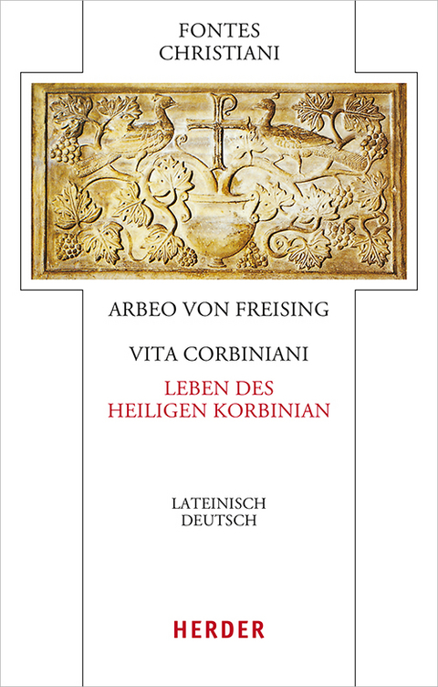 Vita Corbiniani -  Arbeo von Freising