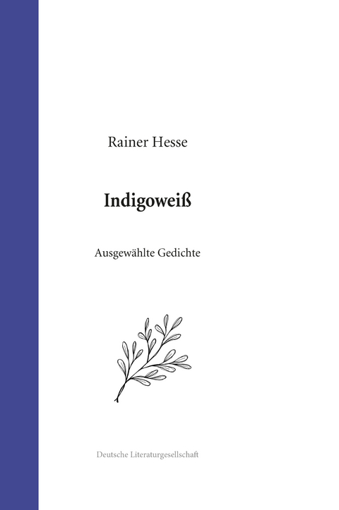 Indigoweiß - Rainer Hesse