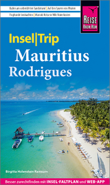 Mauritius und Rodrigues - Holenstein Ramsurn, Birgitta