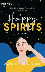 Happy Spirits - Amy E. Reichert