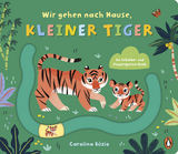 Wir gehen nach Hause, kleiner Tiger - Carolina Búzio