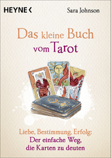 Das kleine Buch vom Tarot - Sara Johnson