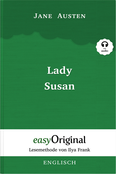 Lady Susan Softcover (Buch + MP3 Audio-CD) - Lesemethode von Ilya Frank - Zweisprachige Ausgabe Englisch-Deutsch - Jane Austen