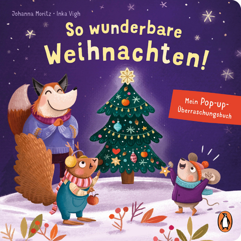 So wunderbare Weihnachten! – Mein Pop-up-Überraschungsbuch - Johanna Moritz
