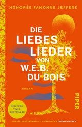 Die Liebeslieder von W.E.B. Du Bois - Honorée Fanonne Jeffers