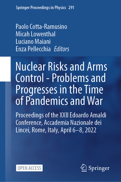 Nuclear Risks and Arms Control - Problems and Progresses in the Time of Pandemics and War - 