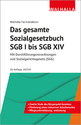 Das gesamte Sozialgesetzbuch SGB I bis SGB XIV - Walhalla Fachredaktion