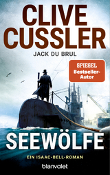 Seewölfe - Clive Cussler, Jack Du Brul