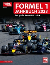 Formel 1 Jahrbuch 2023 - Michael Schmidt