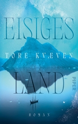 Eisiges Land - Tore Kvæven