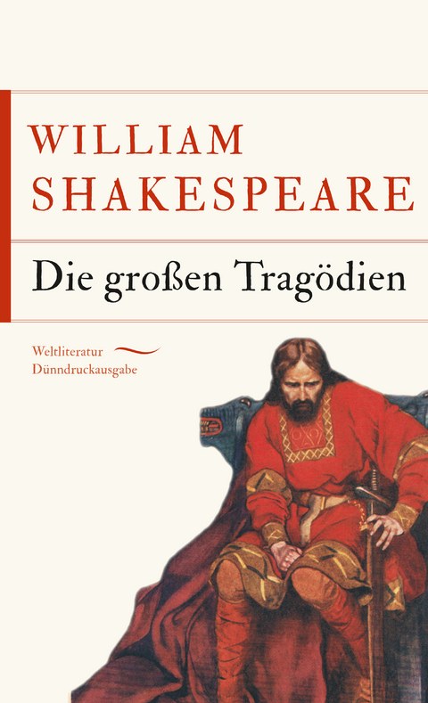 Die großen Tragödien - William Shakespeare