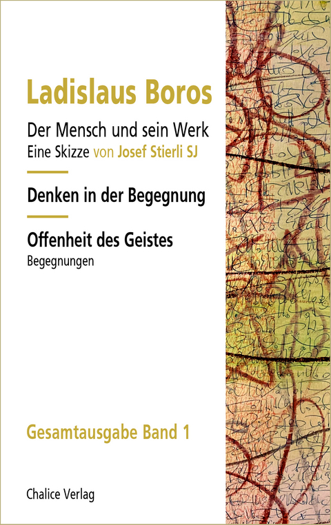 Denken in der Begegnung | Offenheit des Geistes - Ladislaus Boros