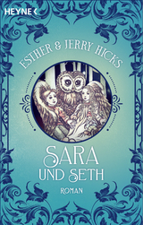 Sara und Seth - Esther &amp Hicks;  Jerry