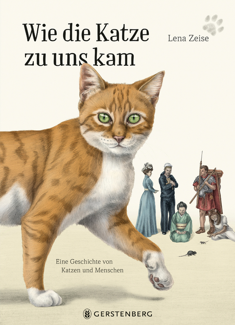 Wie die Katze zu uns kam - Lena Zeise