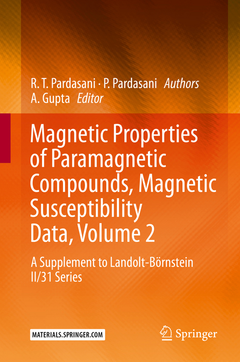 Magnetic Properties of Paramagnetic Compounds, Magnetic Susceptibility Data, Volume 2 - R.T. Pardasani, P. Pardasani