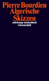 Algerische Skizzen - Pierre Bourdieu