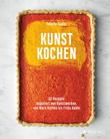 Kunst Kochen - Felicity Souter