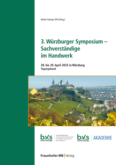 3. Würzburger Symposium - Sachverständige im Handwerk - 