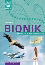 Bionik - Evolution in Natur und Technik - Bernd Hill