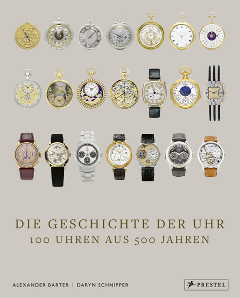 Die Geschichte der Uhr - Alexander Barter, Daryn Schnipper