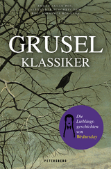 Gruselklassiker -  Edgar Allan Poe,  Alexander Puschkin,  RUDYARD KIPLING, Washington Irving, Nikolaus Gogol, Ludwig Tieck