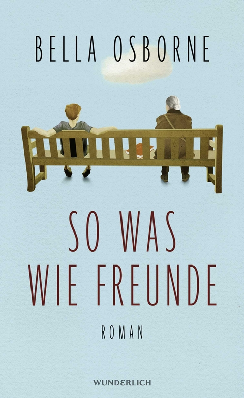 So was wie Freunde - Bella Osborne