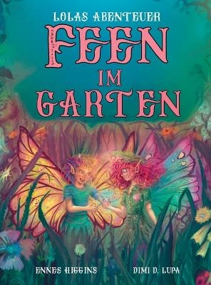 Feen im Garten - Ennes Higgins