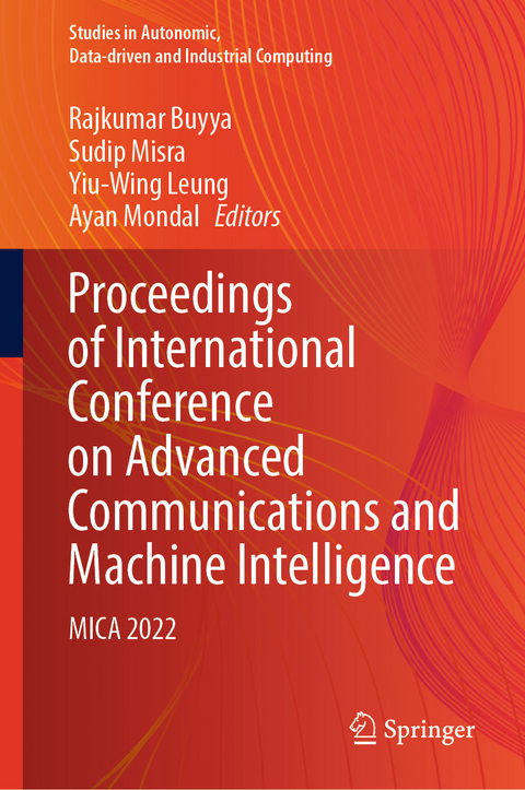 Proceedings of International Conference on Advanced Communications and Machine Intelligence - 