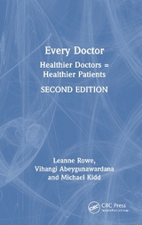 Every Doctor - Rowe, Leanne; Abeygunawardana, Vihangi; Kidd, Michael