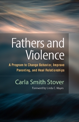 Fathers and Violence - Carla Smith Stover