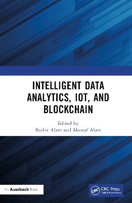 Intelligent Data Analytics, IoT, and Blockchain - 