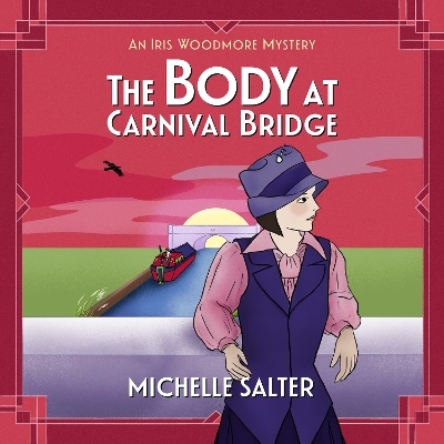 The Body at Carnival Bridge - Michelle Salter