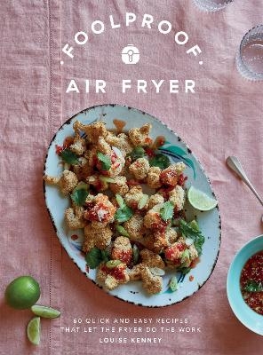 Foolproof Air Fryer - Louise Kenney