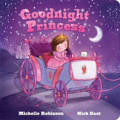 Goodnight Princess - Michelle Robinson